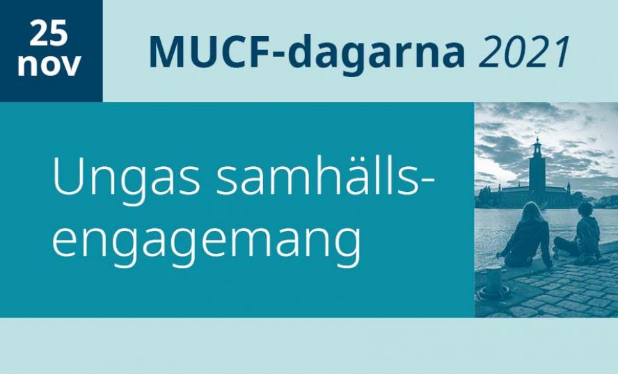 Grafik i blå färger där det står MUCF-dagarna 2021, 25 november, Ungas samhällsengagemang