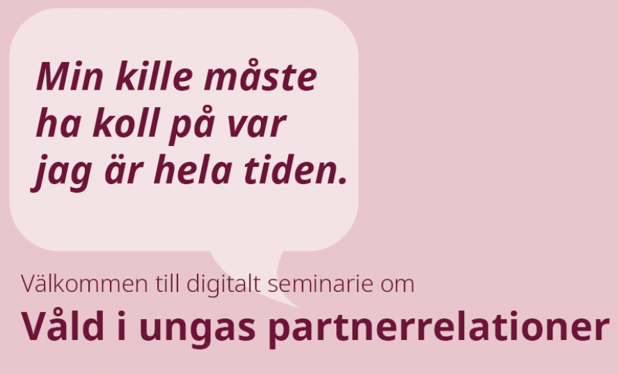 Grafik med citatet "Min kille måste ha koll på var jag är hela tiden".