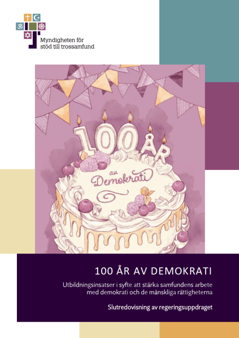 100 år av demokrati slutredovisning av regeringsuppdrag, 2022.