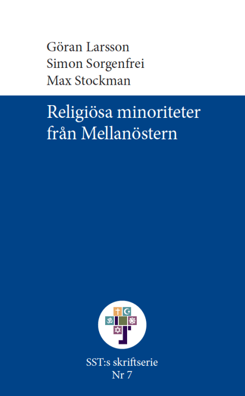 Religösa minoriteter från Mellanöstern, Sorgenfrei, Larsson och Stockman, 2017