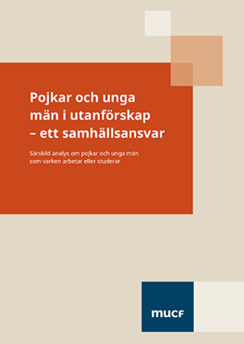 Rapport Pojkar och unga män i utanförskap