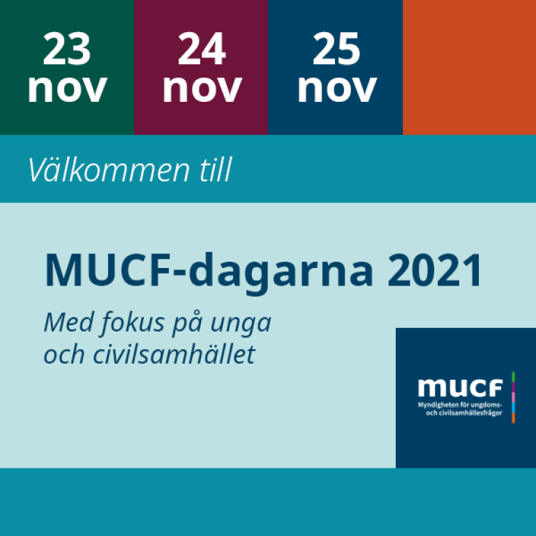 Grafik för MUCF-dagarna - med fokus på unga och civilsamhället. 23, 24, 25 november