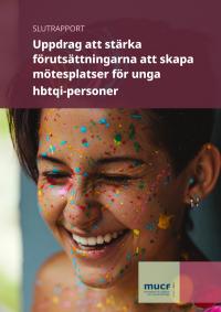 Uppdrag att stärka förutsättningarna att skapa mötesplatser för unga hbtqi-personer