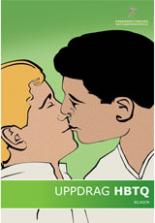Omslag till rapporten Uppdrag HBTQ. Bilden föreställer två personer som kysser varandra.
