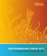 Omslag till Partsgemensamt forum 2015