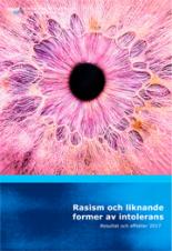 Omslag till rapporten Rasism och liknande former av intolerans - resultat och effekter 2017