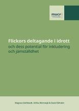 Rapporten Flickors deltagande i idrott och dess potential för inkludering och jämställdhet