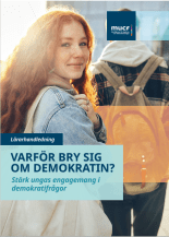 Lärarhandledning Varför bry sig om demokratin