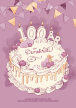 Demokratin 100 år-workshophandledning (aug 2021)