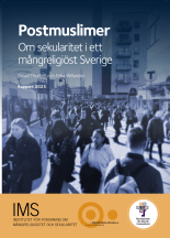 Postmuslimer: Om sekularitet i ett mångreligiöst Sverige