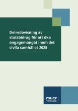 Delredovisning av statsbidrag för att öka engagemanget inom det civila samhället 2025