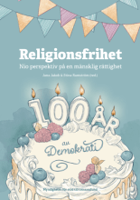 Religionsfrihet – 9 perspektiv på en mänsklig rättighet