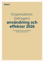 Organisationsbidragens användning och effekter